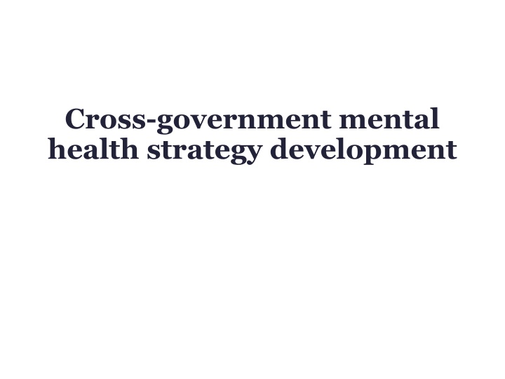 cross government mental health strategy