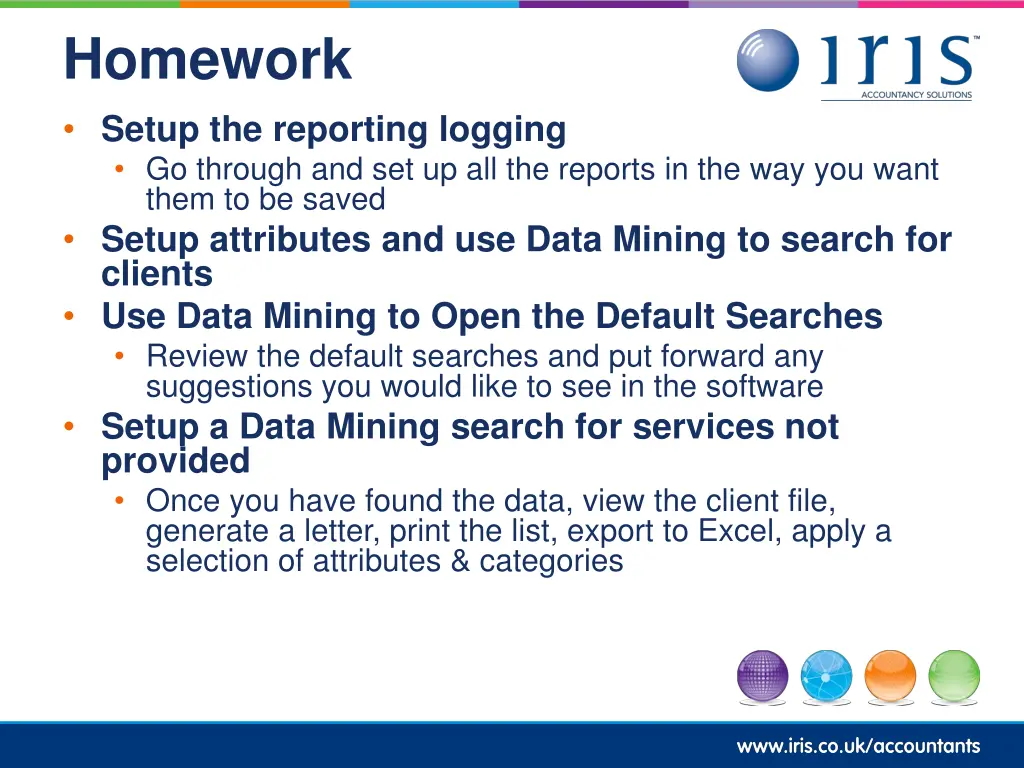 homework setup the reporting logging go through