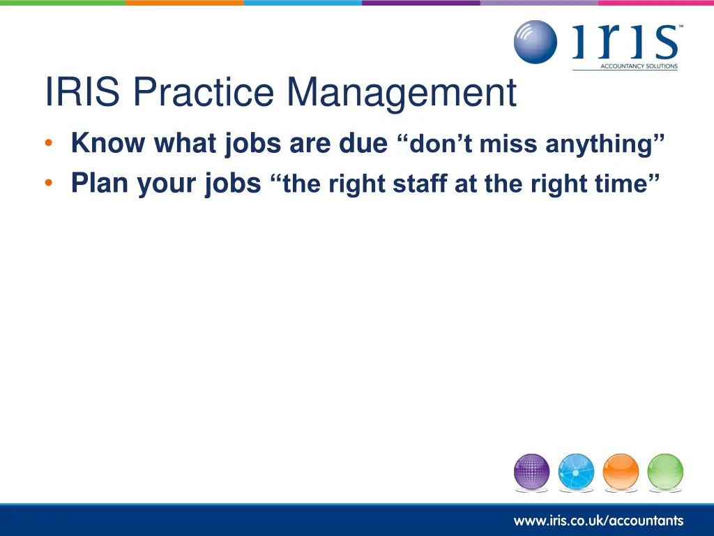 iris practice management know what jobs 1