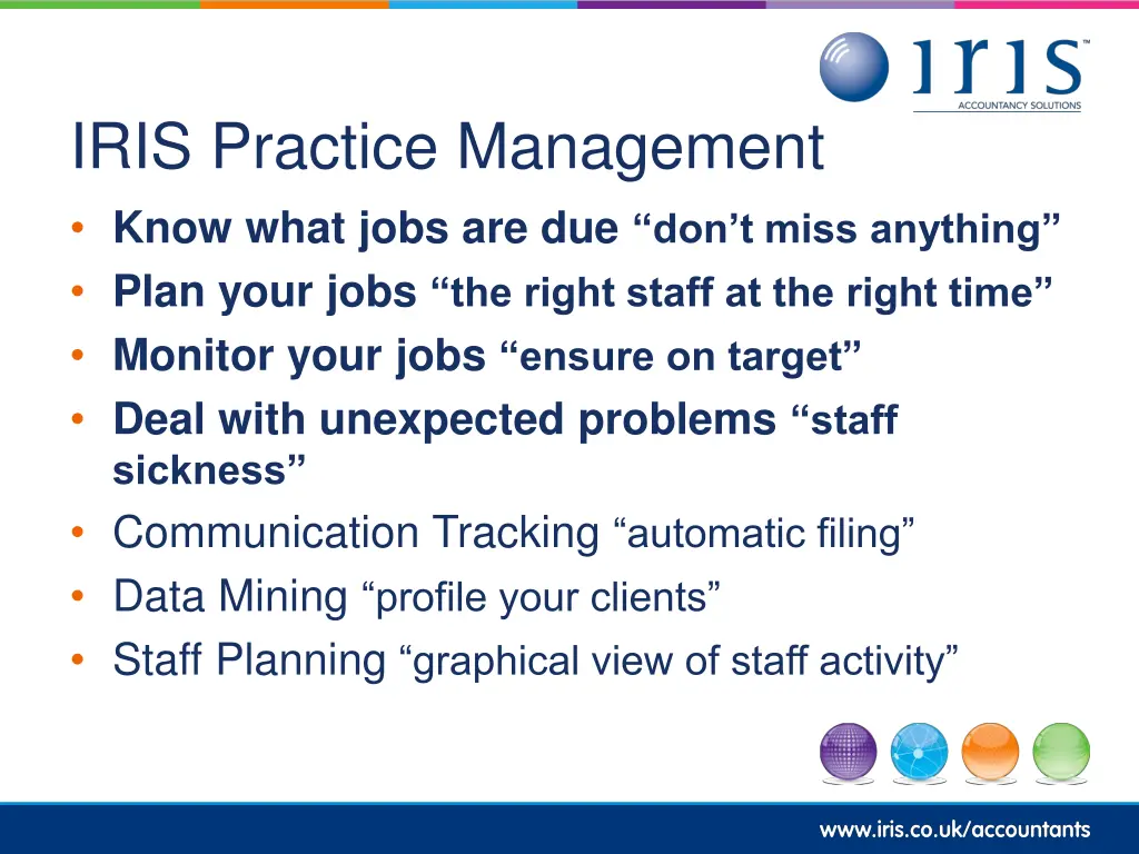 iris practice management know what jobs