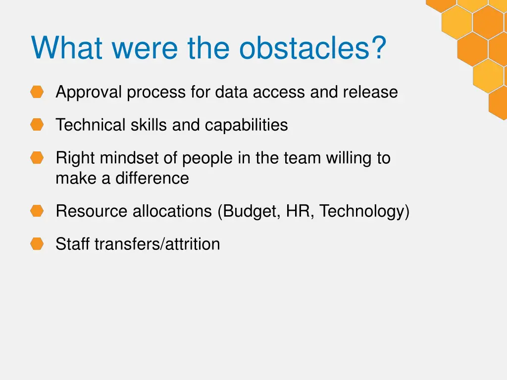 what were the obstacles