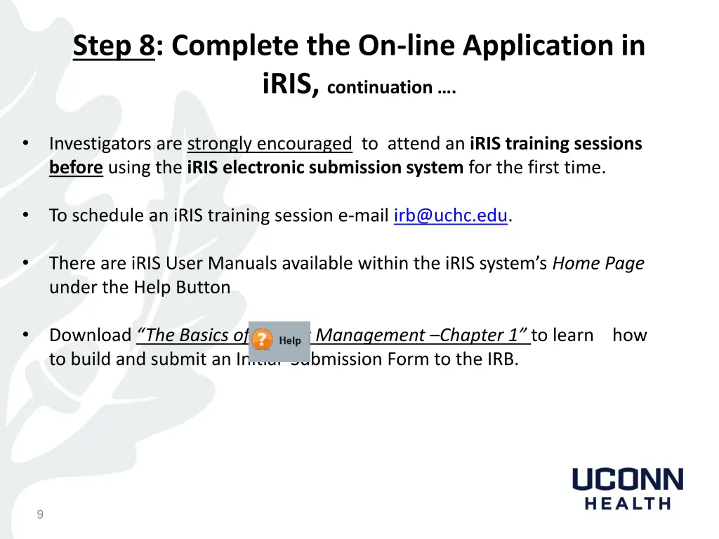 step 8 complete the on line application in iris 1
