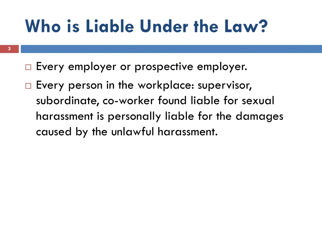 who is liable under the law