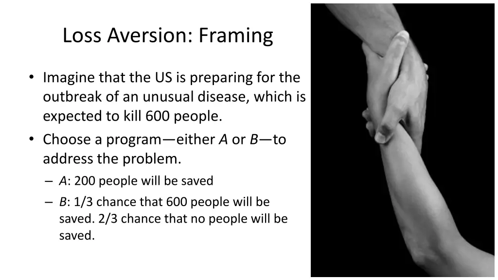 loss aversion framing