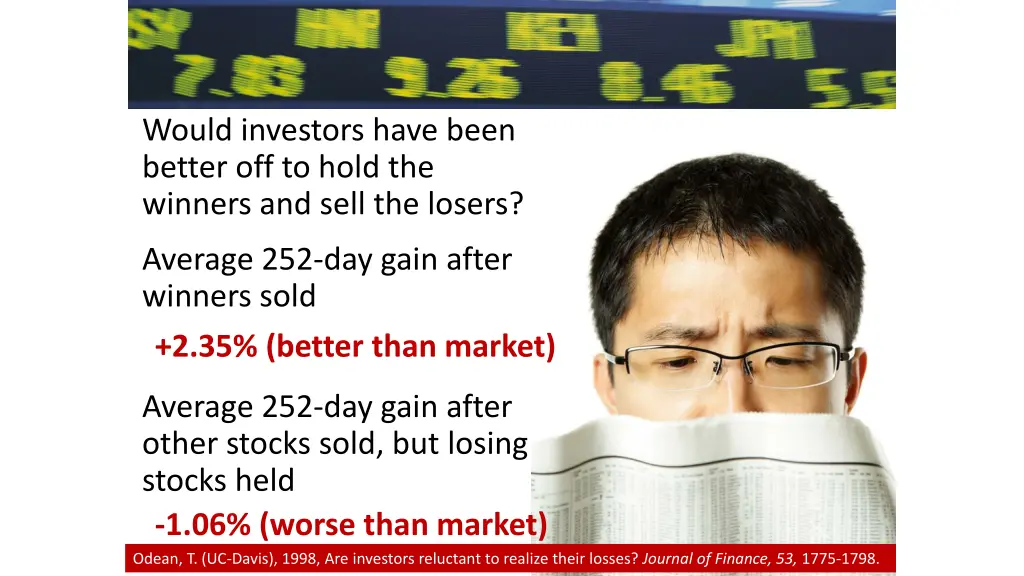 would investors have been better off to hold 1
