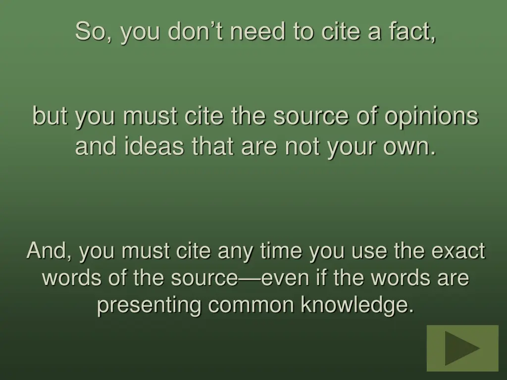 so you don t need to cite a fact