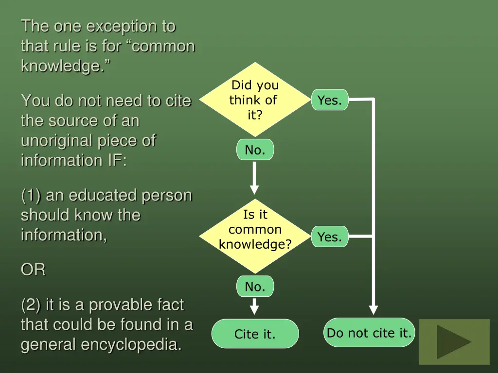 the one exception to that rule is for common