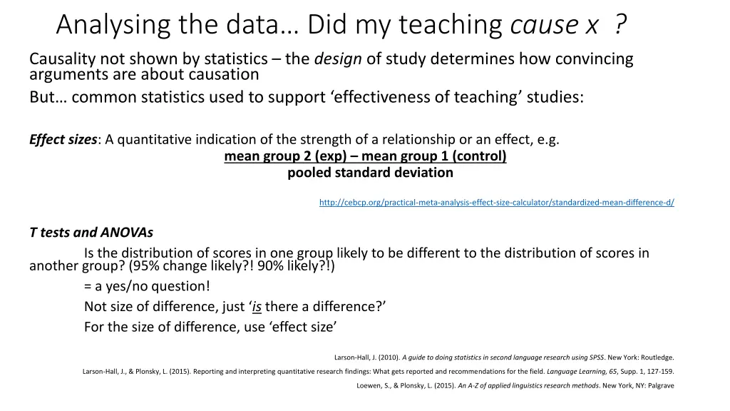 analysing the data did my teaching cause x