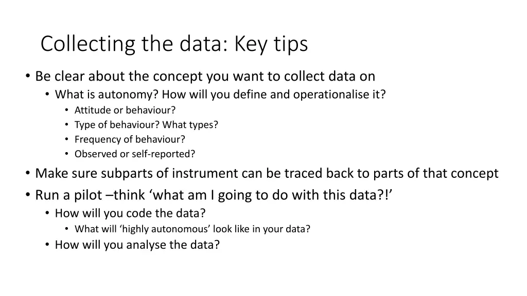 collecting the data key tips