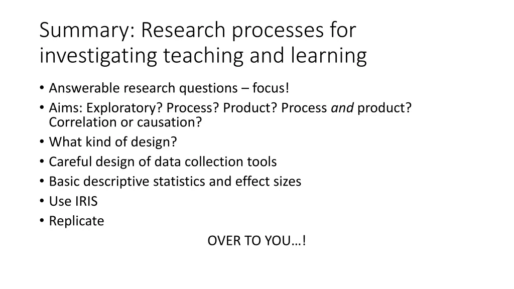 summary research processes for investigating