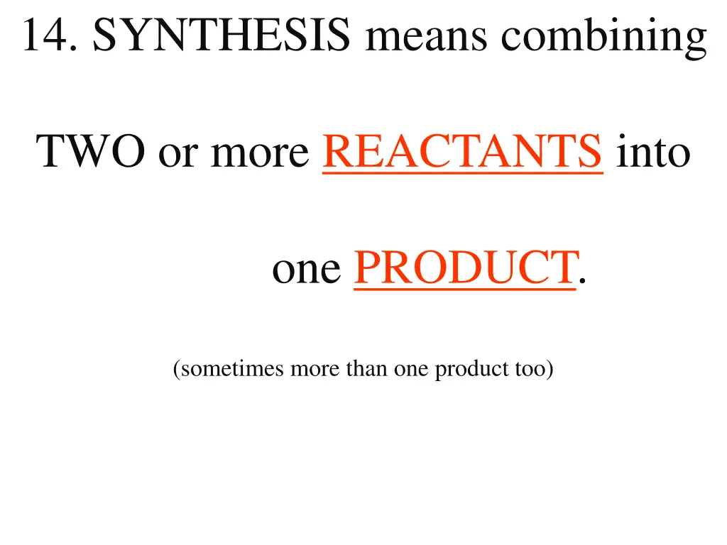 14 synthesis means combining