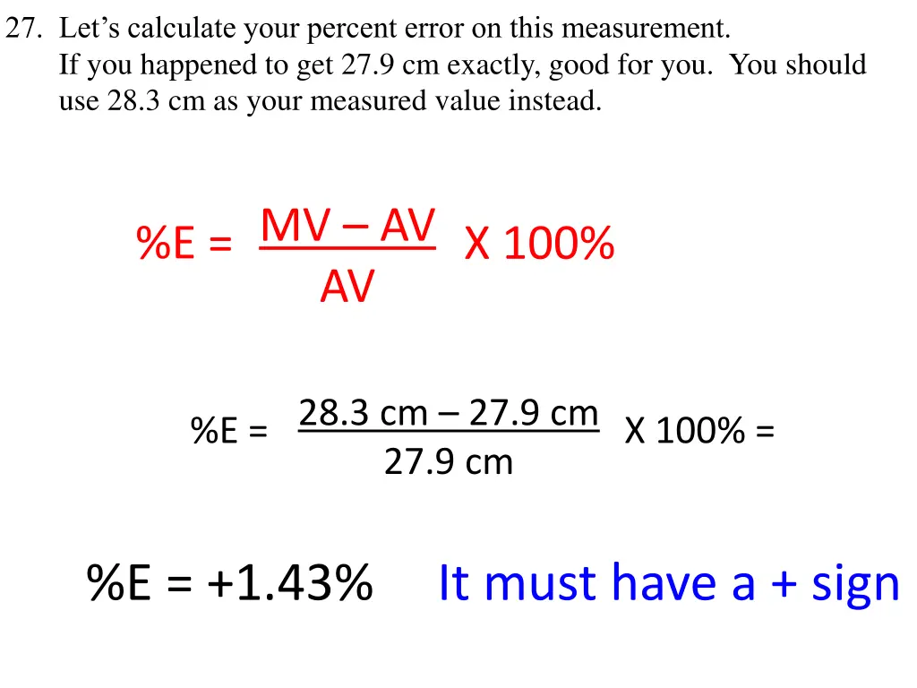 27 let s calculate your percent error on this 1