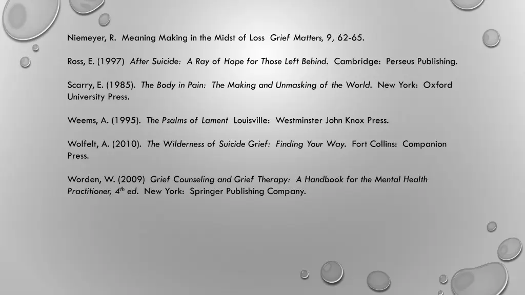 niemeyer r meaning making in the midst of loss