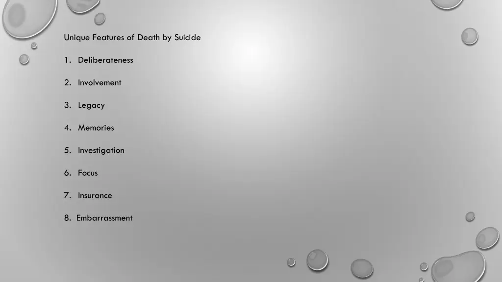 unique features of death by suicide