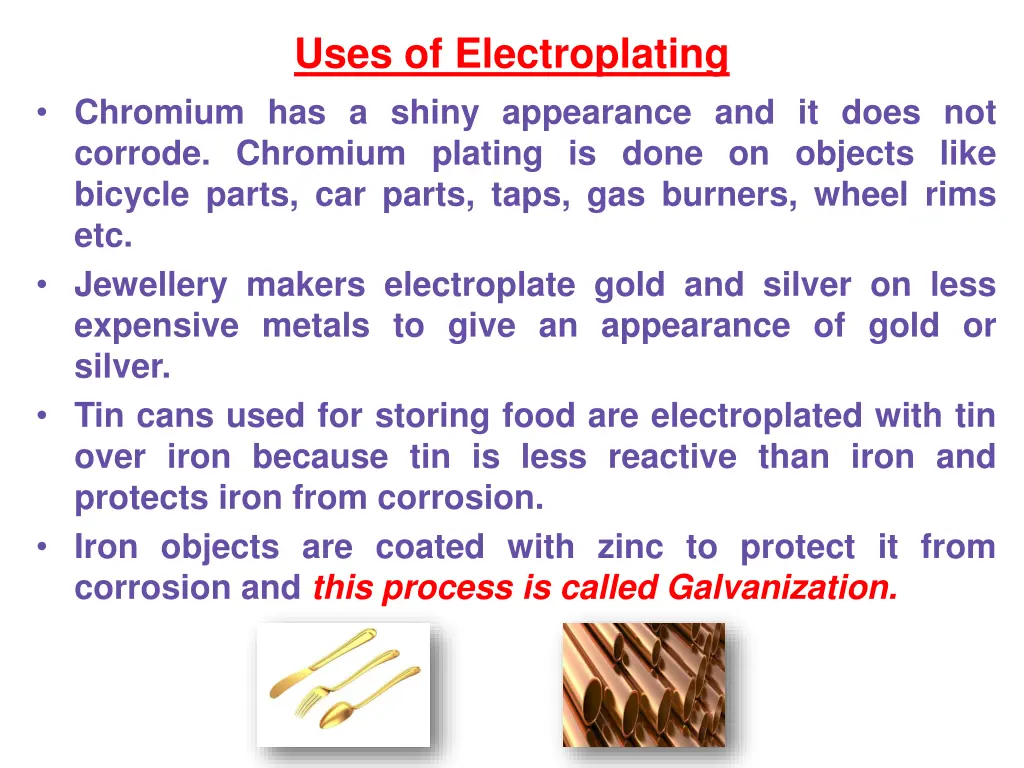 uses of electroplating