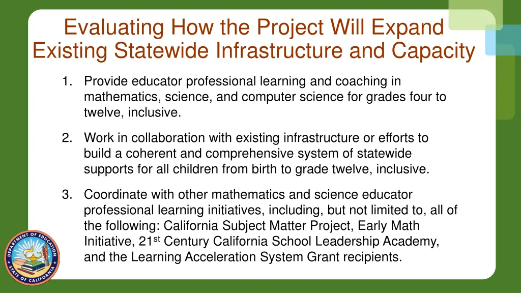 evaluating how the project will expand existing