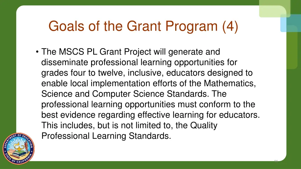 goals of the grant program 4