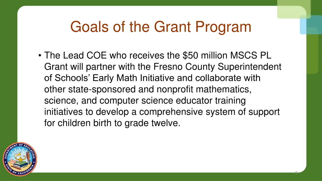 goals of the grant program