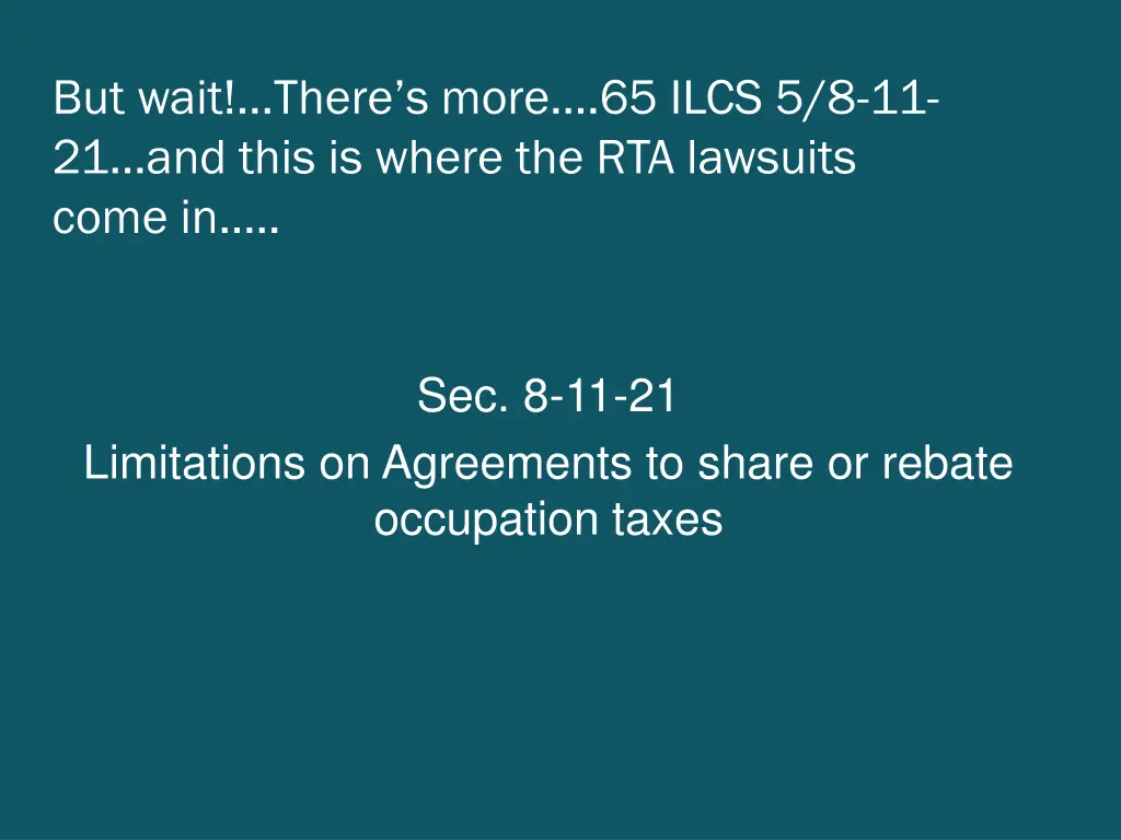 but wait there s more 65 ilcs 5 8 11 21 and this