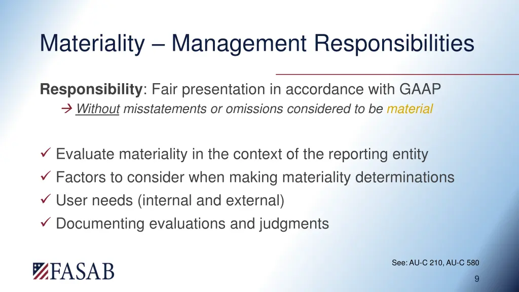 materiality management responsibilities