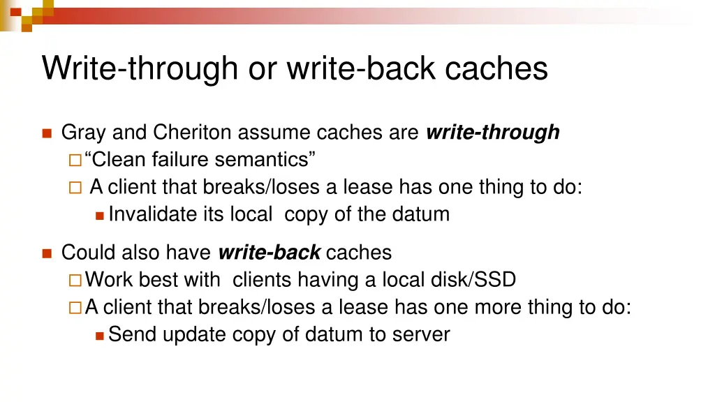 write through or write back caches