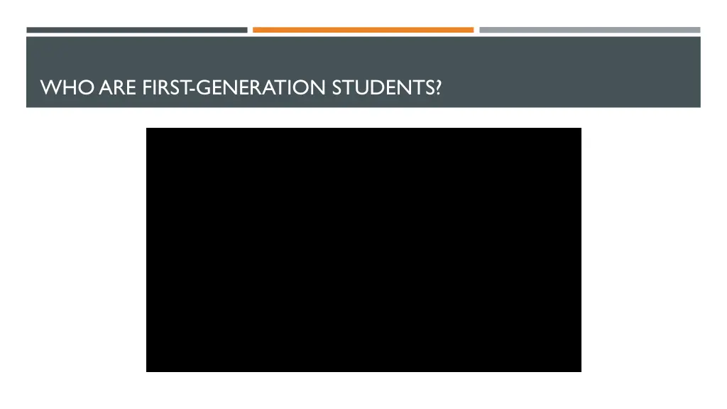 who are first generation students 1