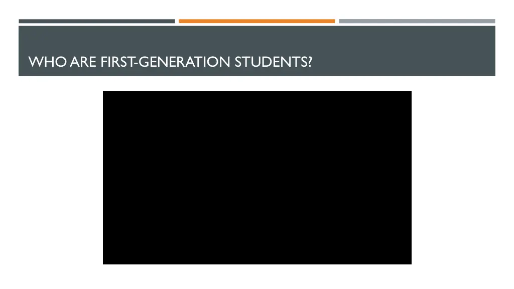 who are first generation students