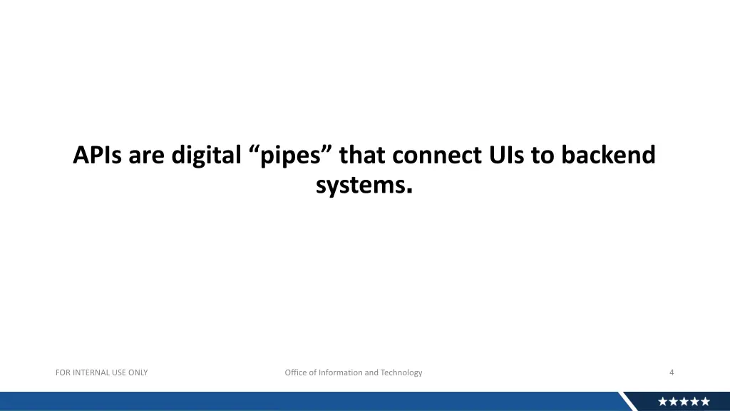 apis are digital pipes that connect