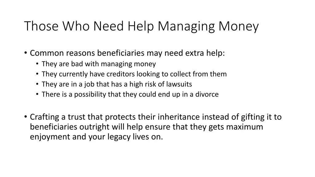 those who need help managing money