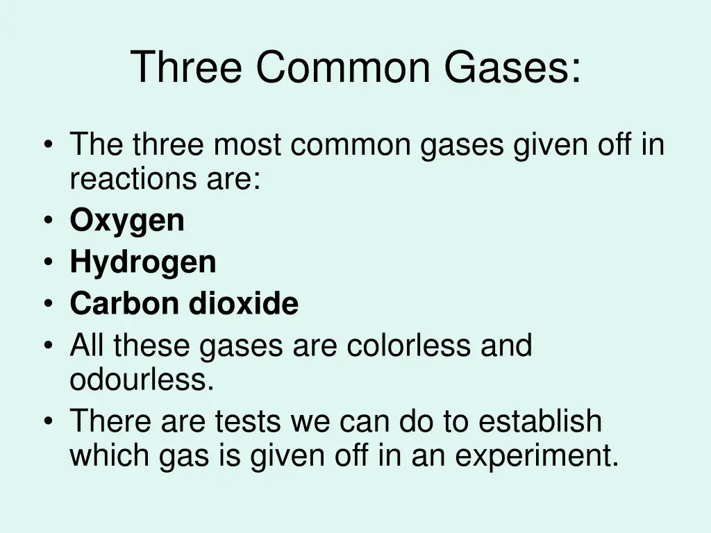three common gases