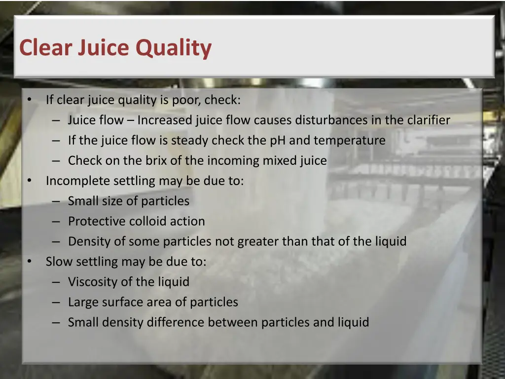 clear juice quality
