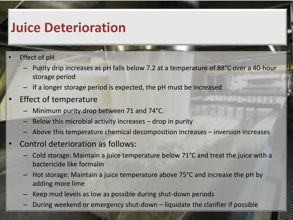 juice deterioration