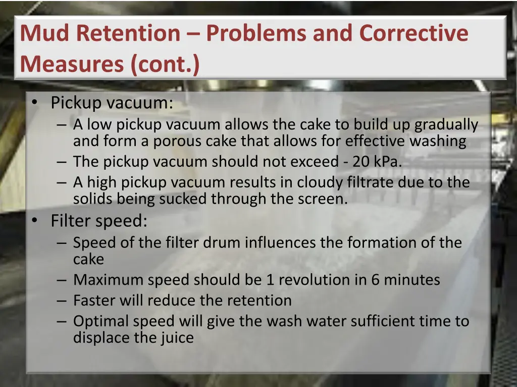 mud retention problems and corrective measures 1