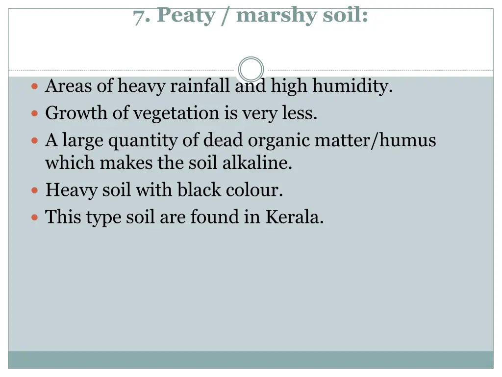 7 peaty marshy soil
