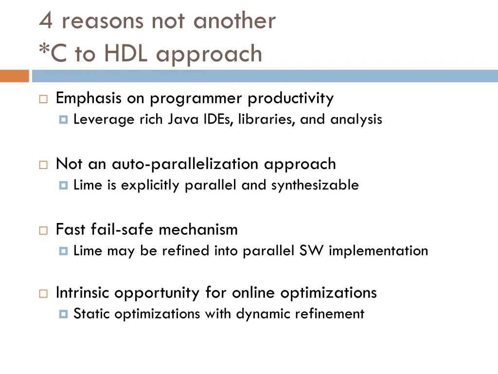 4 reasons not another c to hdl approach