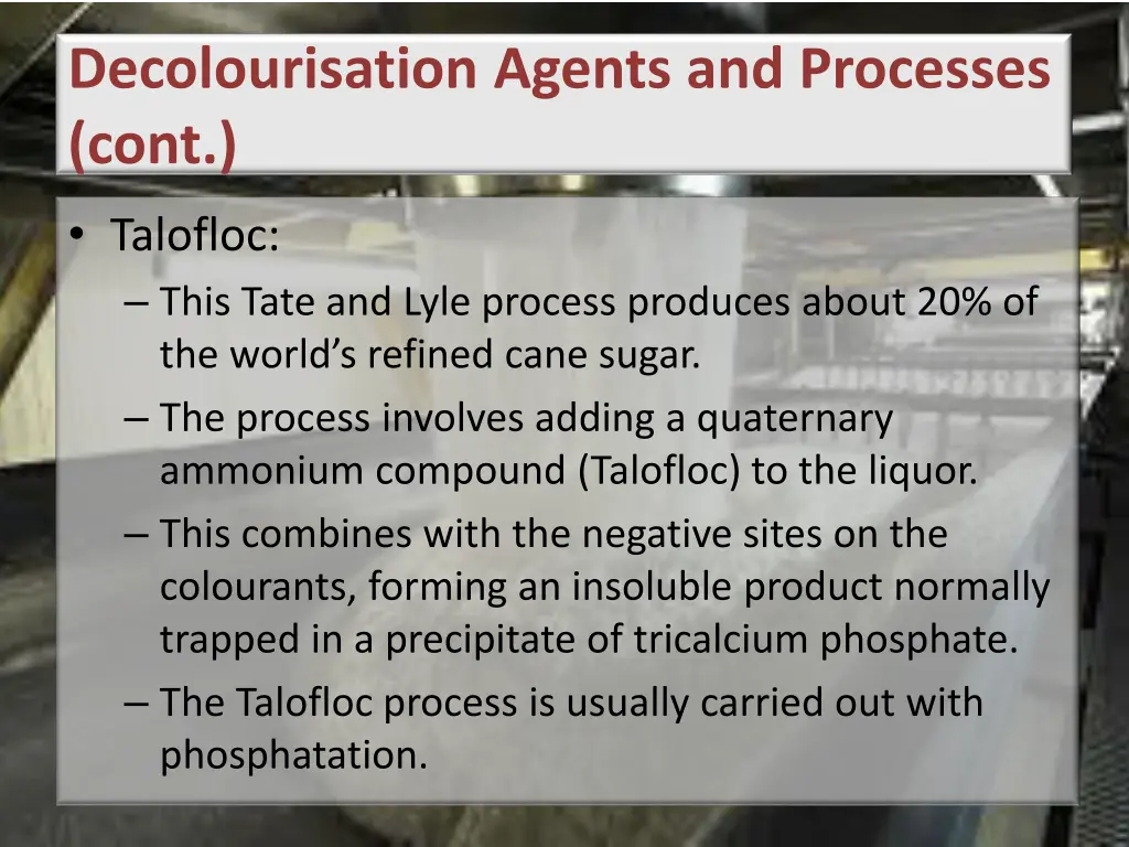decolourisation agents and processes cont 1