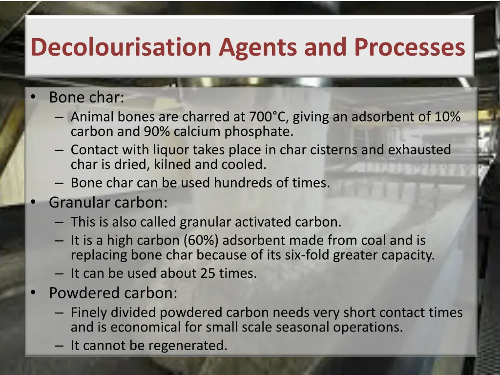 decolourisation agents and processes