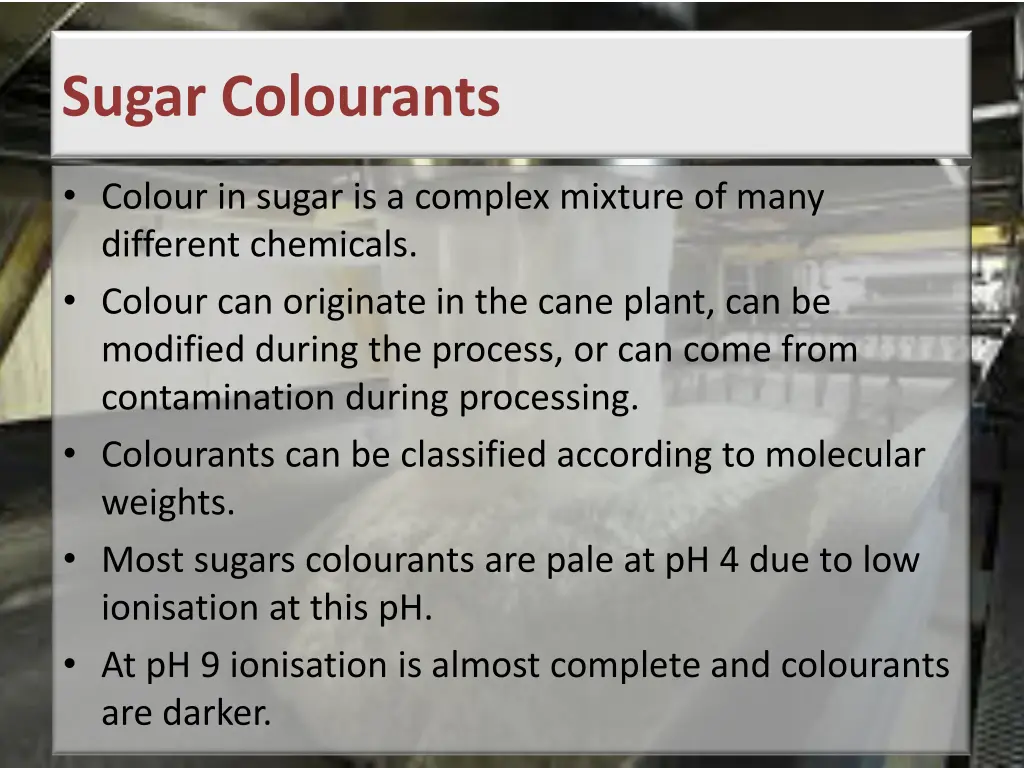 sugar colourants