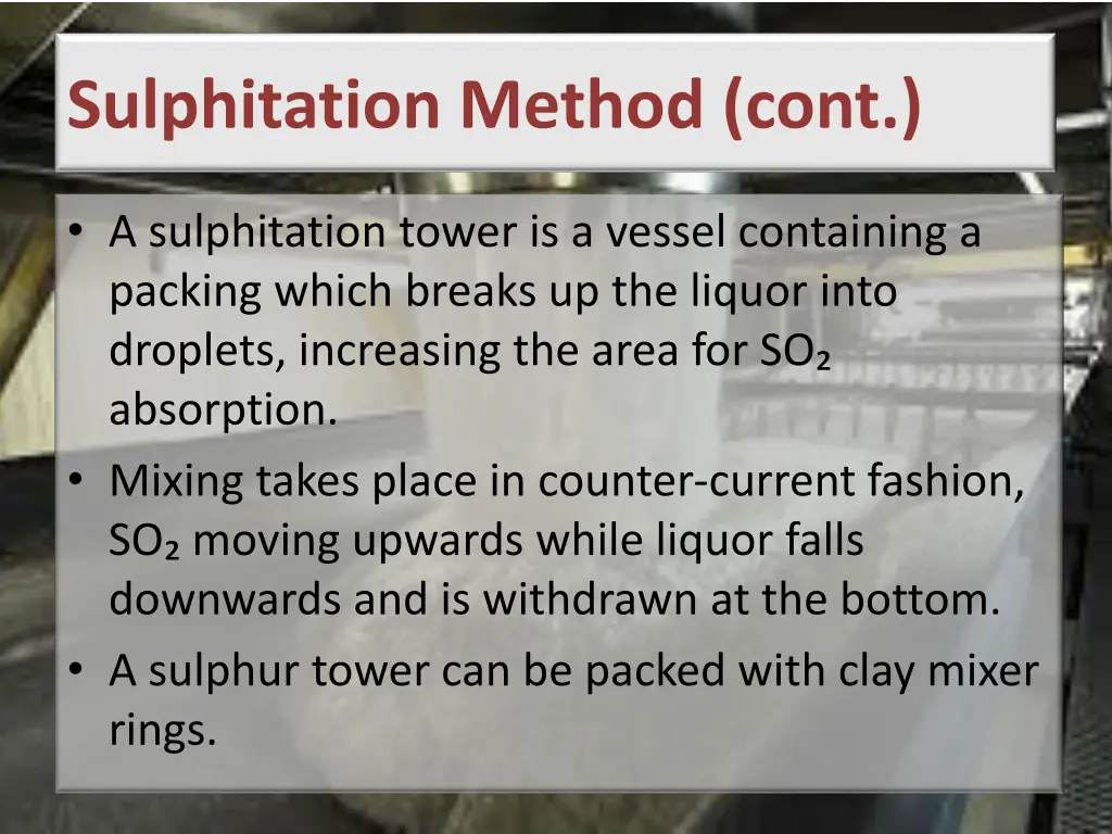 sulphitation method cont