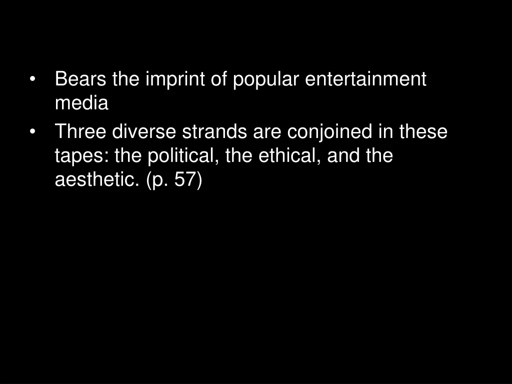 bears the imprint of popular entertainment media