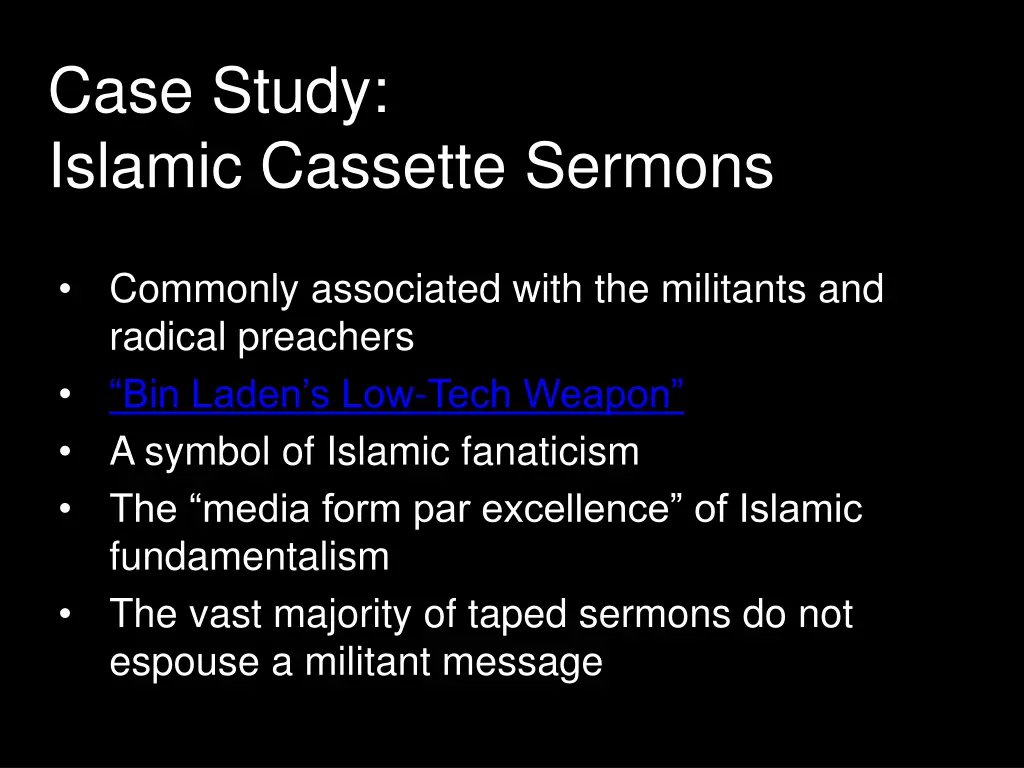 case study islamic cassette sermons
