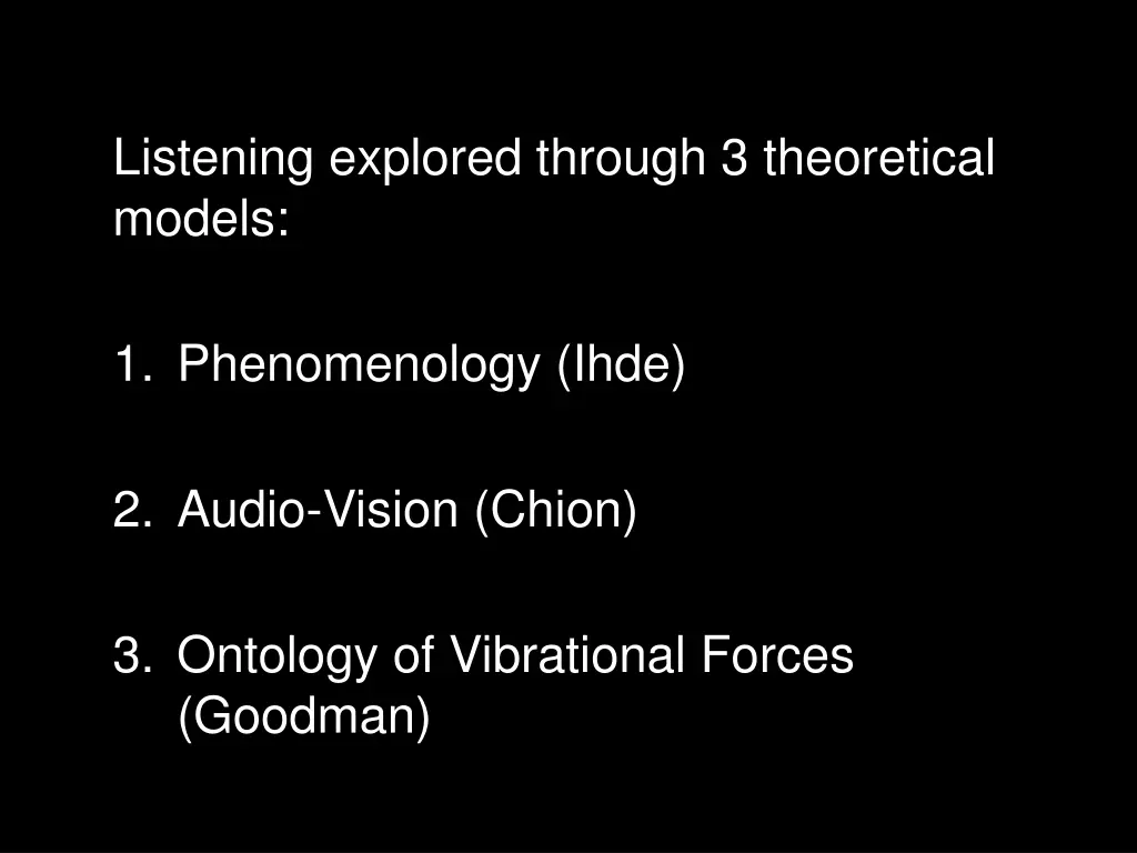 listening explored through 3 theoretical models