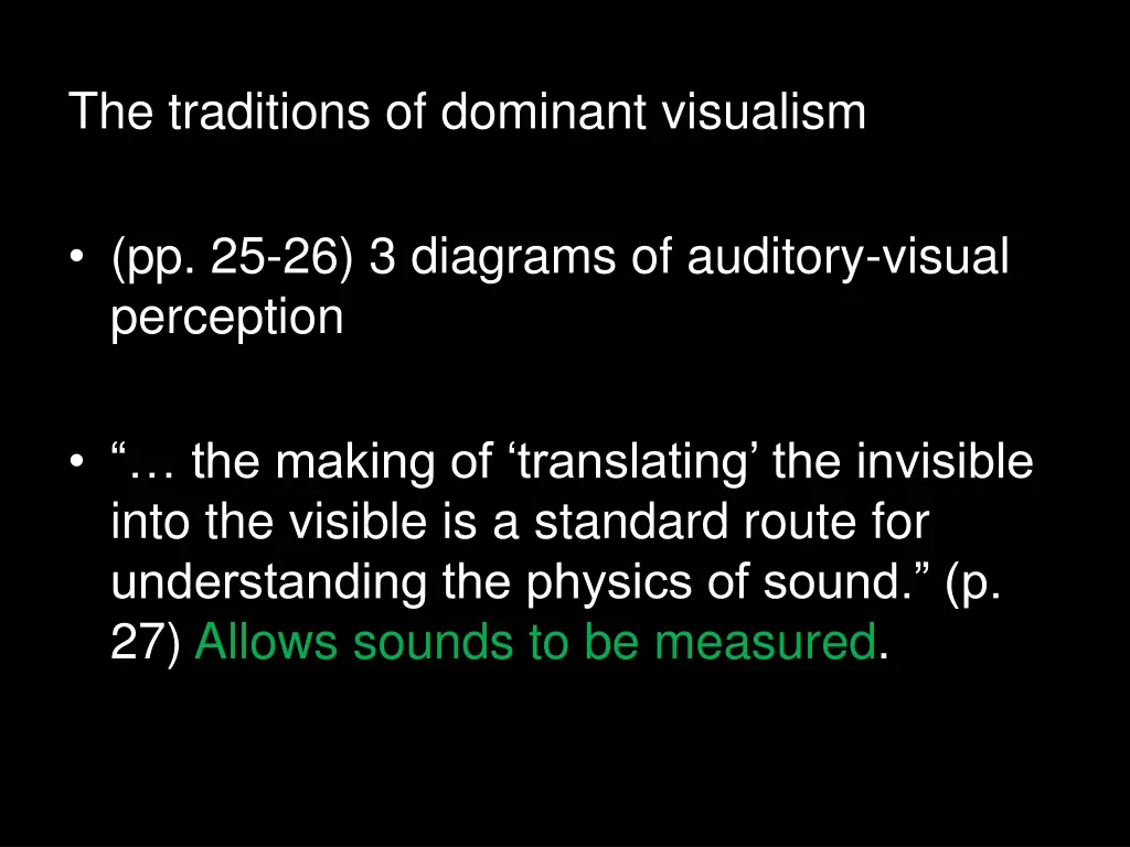 the traditions of dominant visualism 1