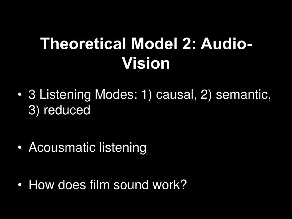theoretical model 2 audio vision