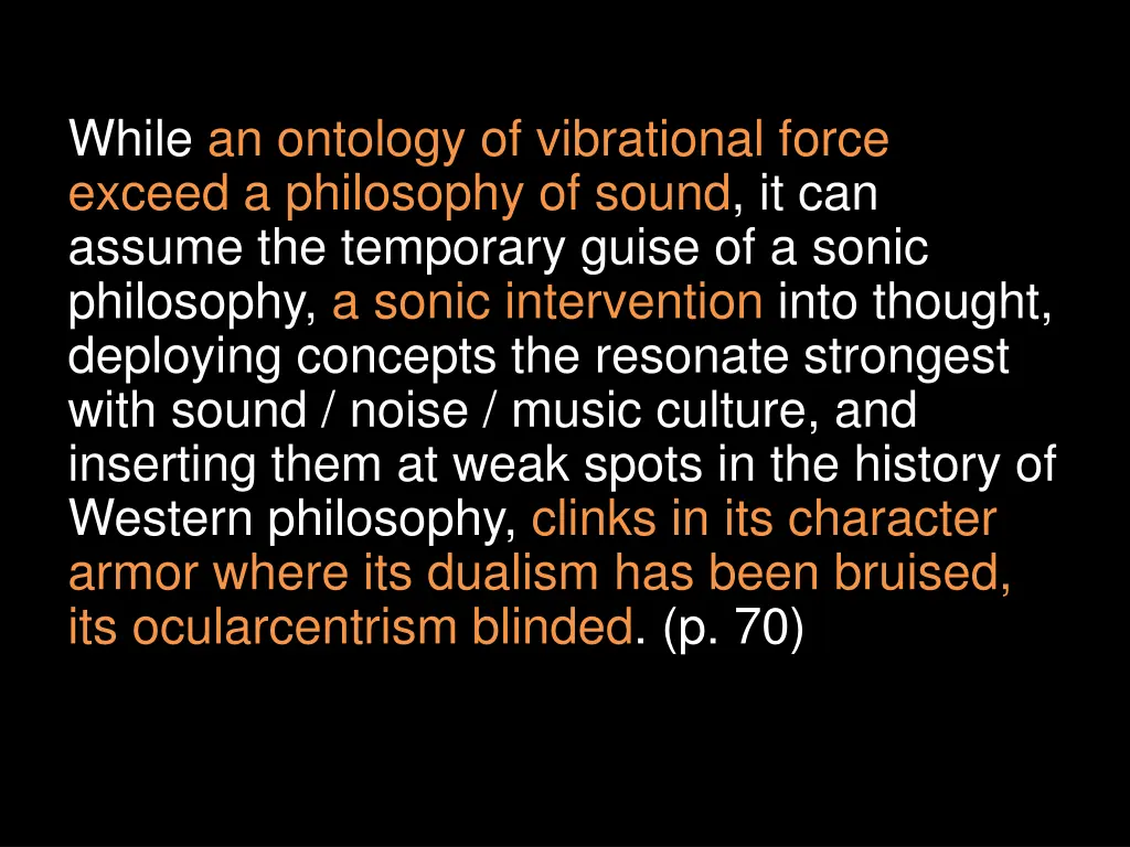 while an ontology of vibrational force exceed 1