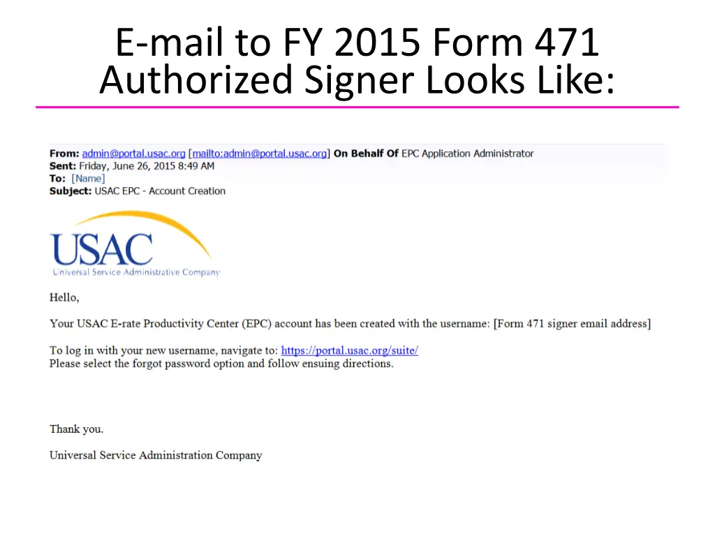 e mail to fy 2015 form 471 authorized signer