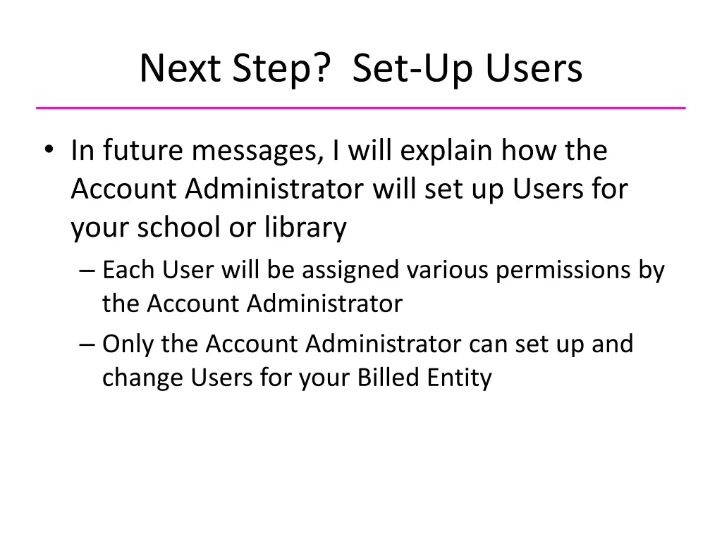 next step set up users
