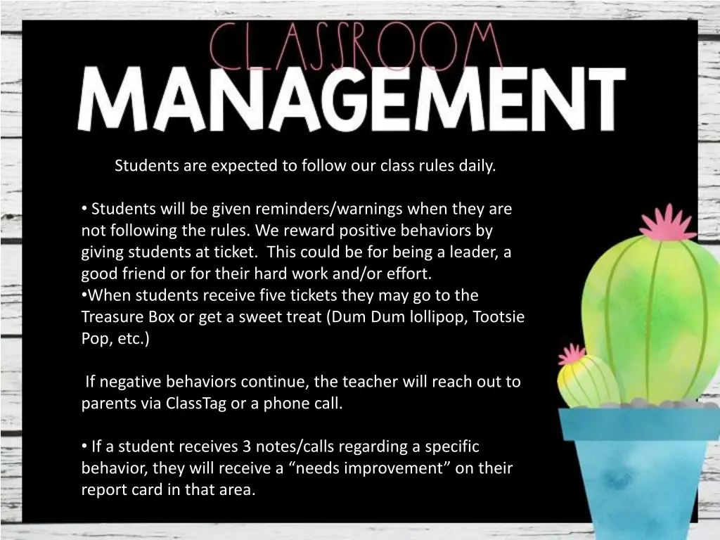 students are expected to follow our class rules