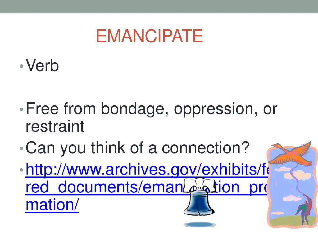 emancipate