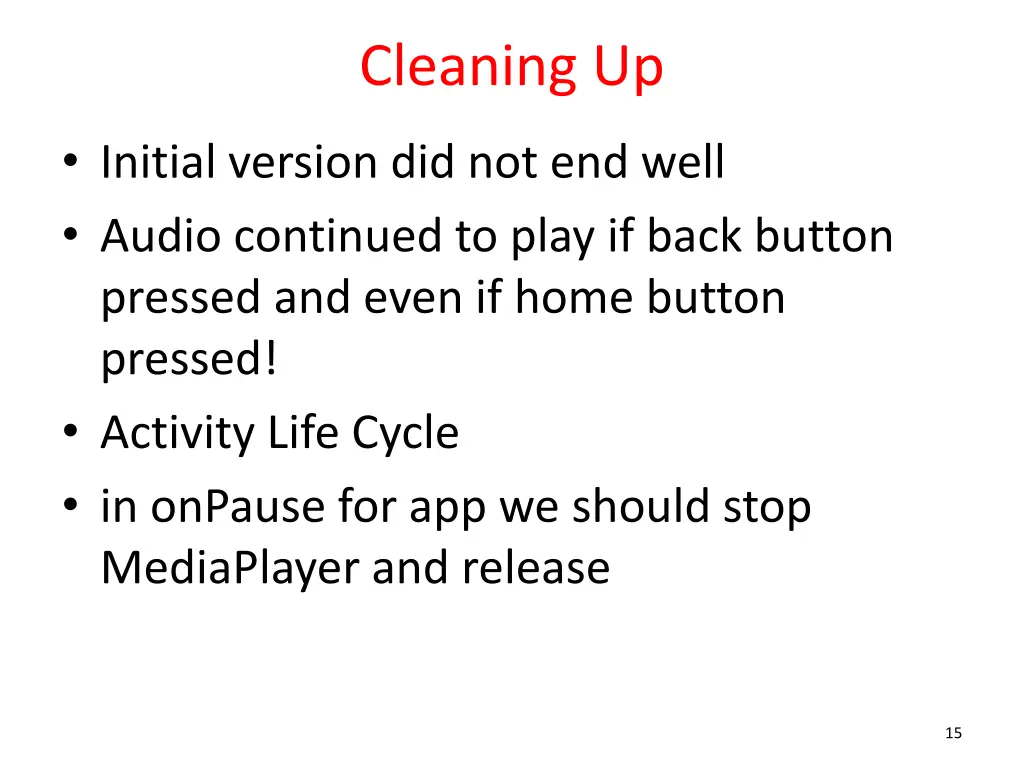 cleaning up